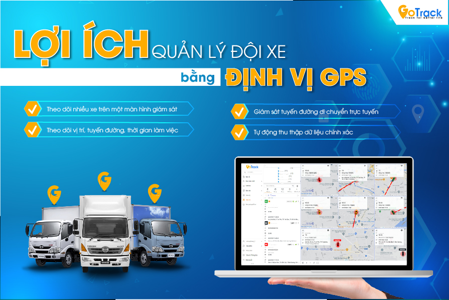 Lợi ích quản lý đội xe bằng định vị GPS 