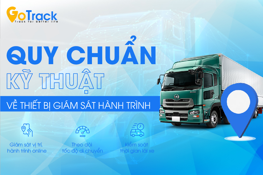 Quy chuẩn kỹ thuật về thiết bị giám sát hành trình