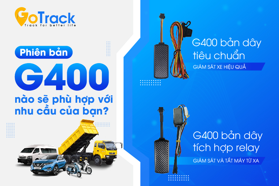 Phiên bản G400 nào sẽ phù hợp với nhu cầu của bạn?