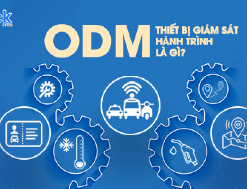 ODM Thiết bị giám sát hành trình là gì? Lưu ý khi chọn đơn vị ODM