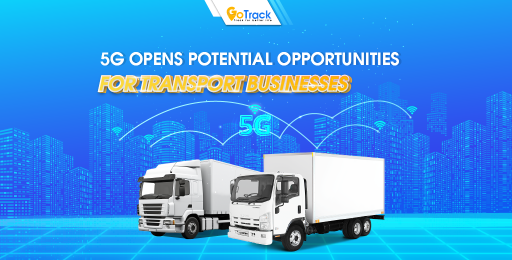 5G opens potential opportunities for transport businesses