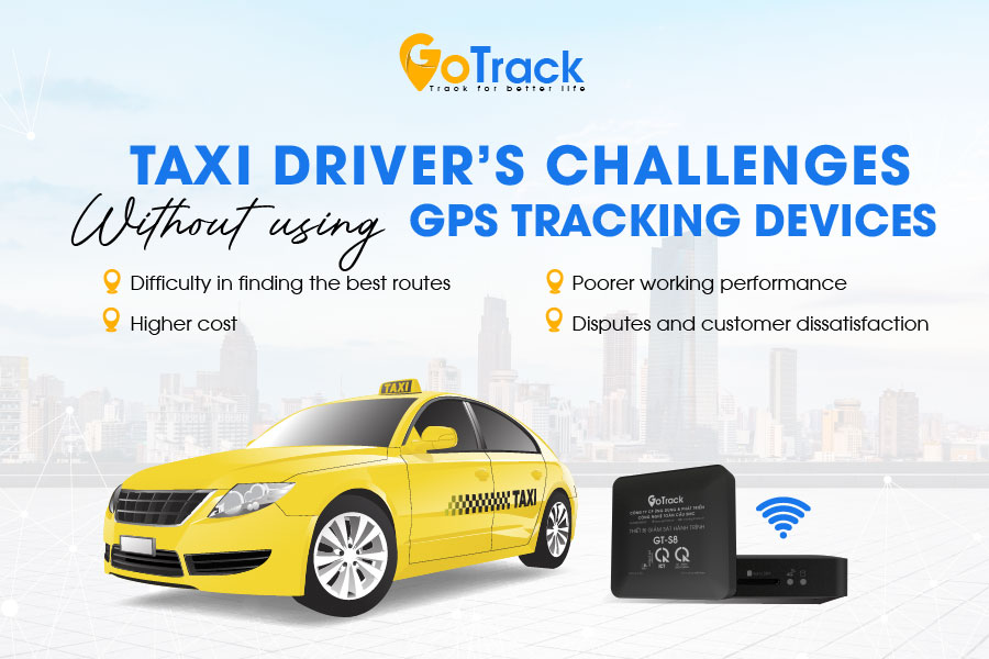 Challenges taxi drivers face without GPS tracking devices