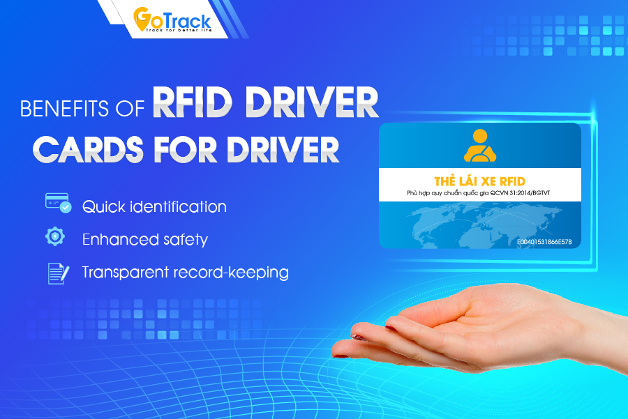 Benefits of the RFID driver card for drivers