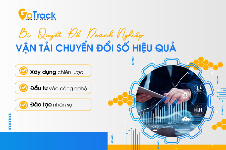 Bí quyết để doanh nghiệp vận tải chuyển đổi số hiệu quả