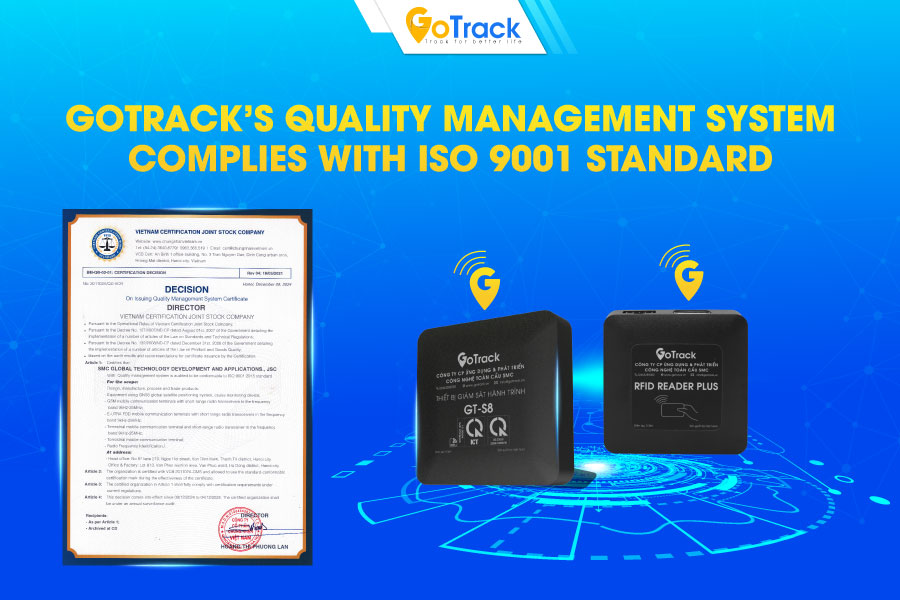 Gotrack's quality management system complies with ISO 9001 standard