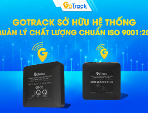 GoTrack tự hào sở hữu hệ thống quản lý chất lượng đạt chuẩn ISO 9001:2015