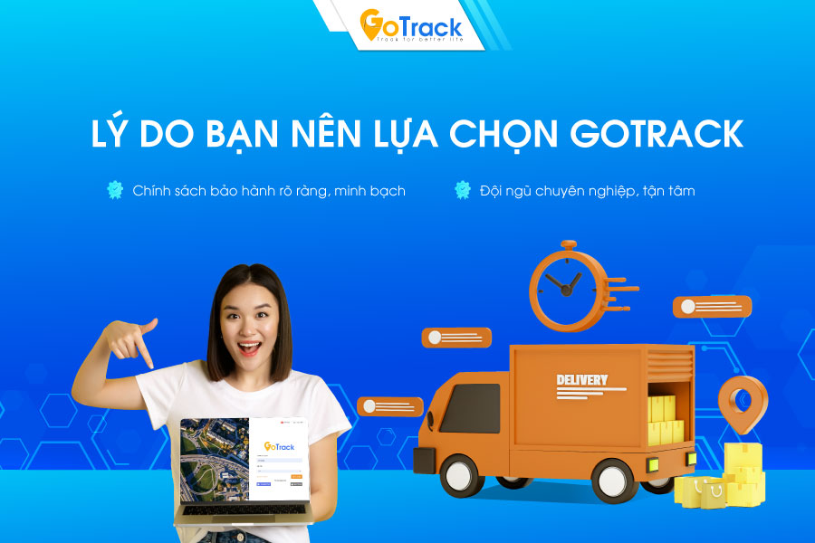 Lý do bạn nên lựa chọn GoTrack
